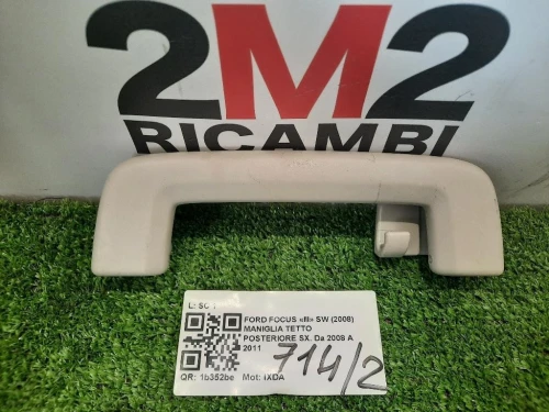 Maniglia Tetto Posteriore SX POST SX Ford Focus III SW 2008