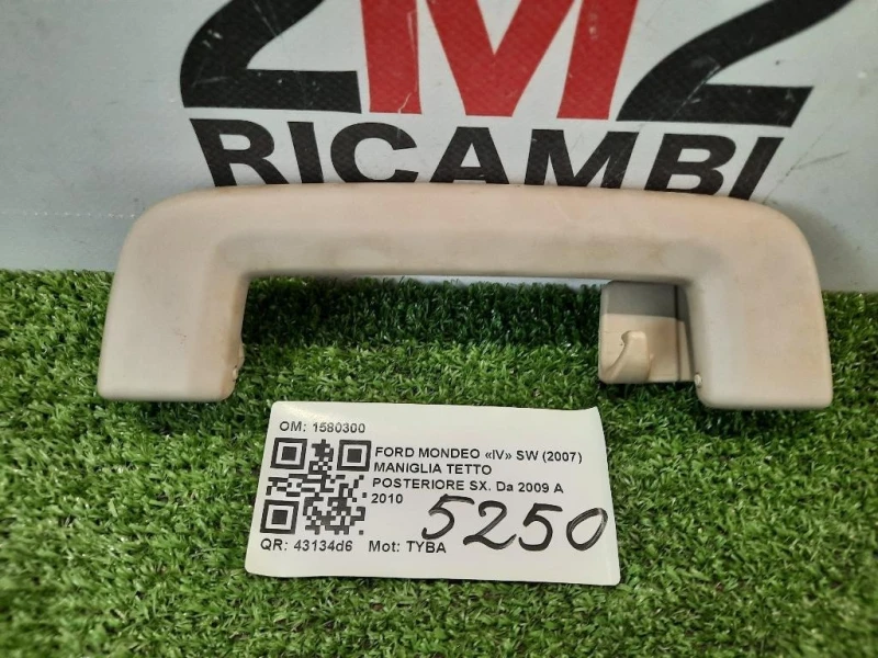 Maniglia Tetto Posteriore SX 1580300 POST SX Ford Mondeo IV SW 2007