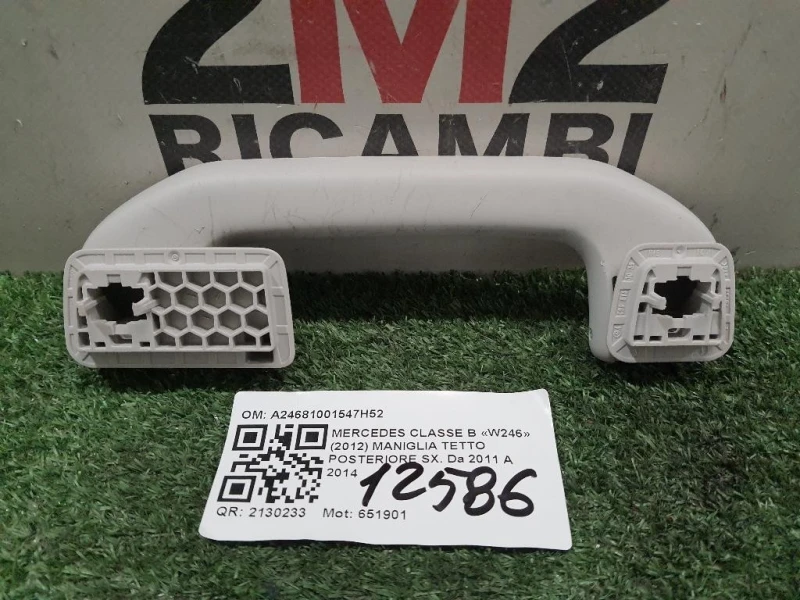 Maniglia Tetto Posteriore SX A24681001547H52 Mercedes Classe B W246 2012