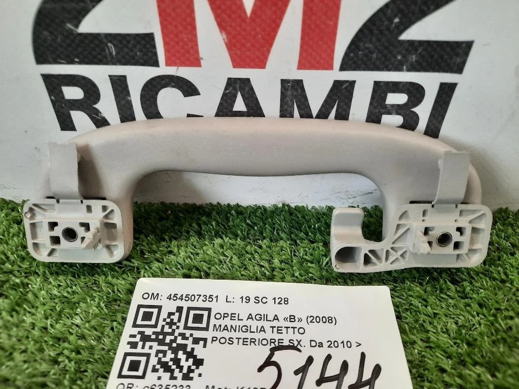 Maniglia Tetto Posteriore SX 454507351 POST SX Opel Agila B 2008