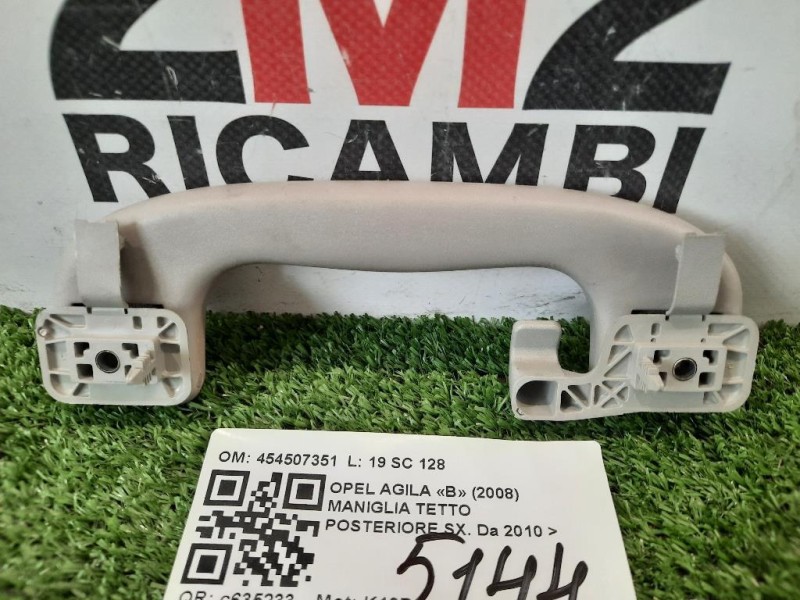 Maniglia Tetto Posteriore SX 454507351 POST SX Opel Agila B 2008