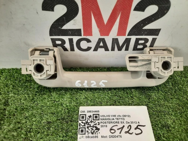 Maniglia Tetto Posteriore SX 39834465 Volvo V40 II 2012