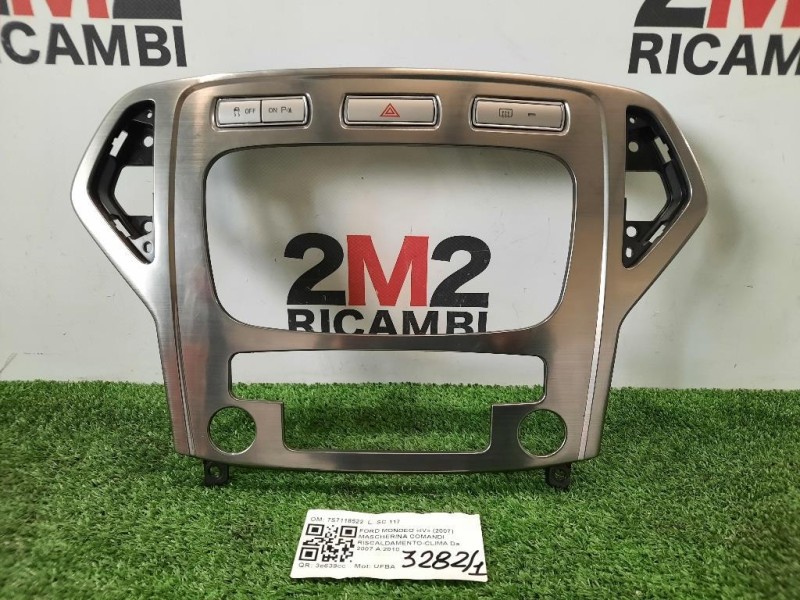 Mascherina Comandi Riscaldamento-clima 7S7118522 Ford Mondeo IV 2007