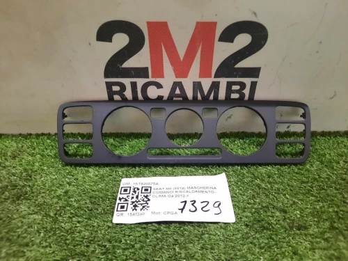 Mascherina Comandi Riscaldamento-clima 1ST820075A Seat MII 2012