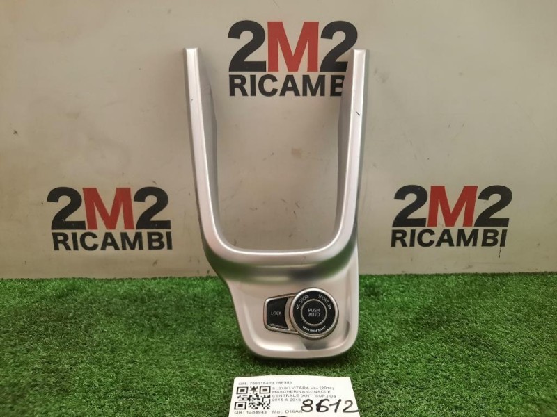 Mascherina Console Centrale ANT SUP 7581154P3 75F983 Suzuki Vitara II 2015