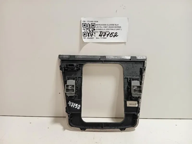 Mascherina Console Centrale ANT 170 680 3036 Mercedes Classe SLK R170 1997