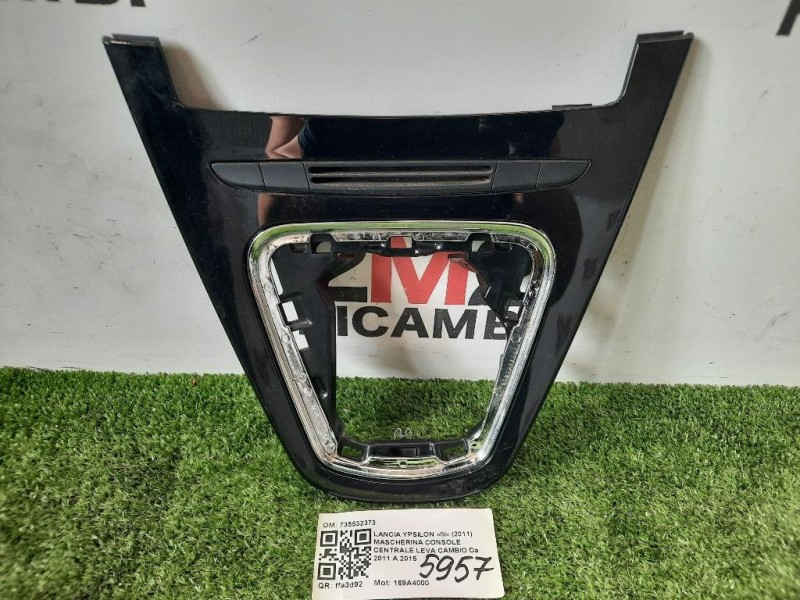 Mascherina Console Centrale LEVA Cambio 735532373 Lancia Ypsilon III 2011