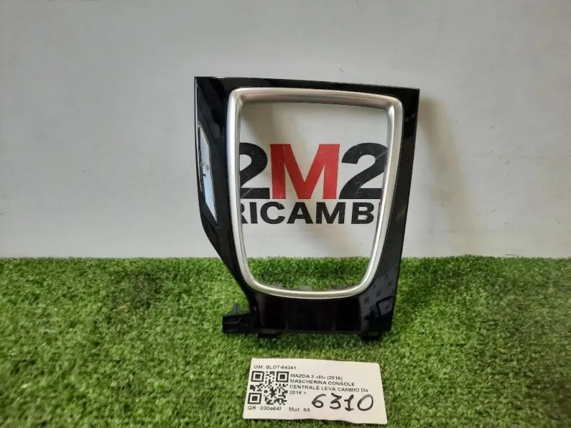 Mascherina Console Centrale LEVA Cambio BLD7-64341 TUNNEL Mazda 3 III 2016
