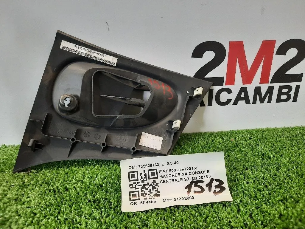Mascherina Console Centrale SX 735628763 Fiat 500 II 2015