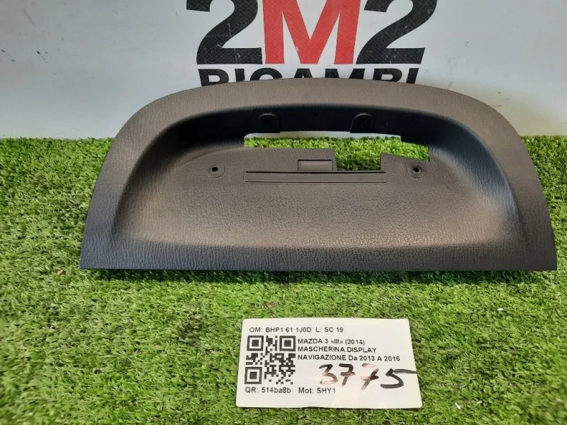 Mascherina Display Navigazione BHP1 61 1J0D Mazda 3 III 2014