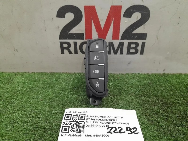 Pulsantiera Multifunzione Centrale 156102193 Alfa Romeo Giulietta 2010