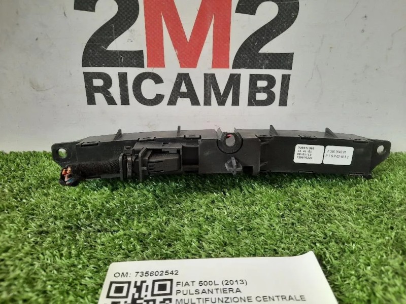 Pulsantiera Multifunzione Centrale 735602542 Fiat 500L 2013