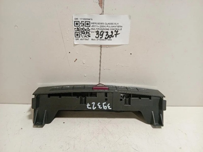 Pulsantiera Multifunzione Centrale 1718209410 Mercedes Classe SLK R171 2004