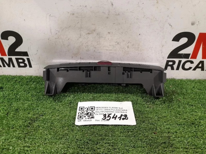 Pulsantiera Multifunzione Centrale A17187006109698 Mercedes Classe SLK R171 2008