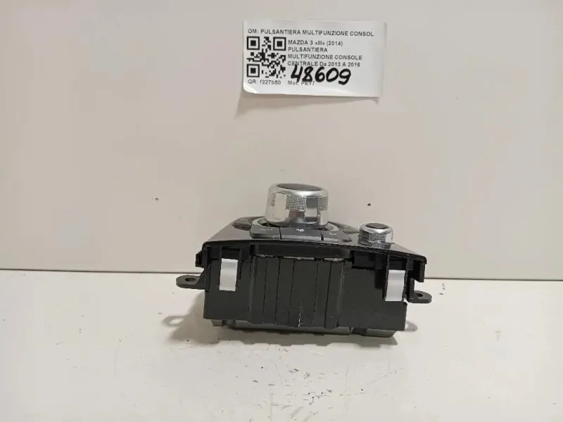 Pulsantiera Multifunzione Console Centrale PULSANTIERA MULTIFUNZIONE CONSOLE CENTRALE Mazda 3 III 2014