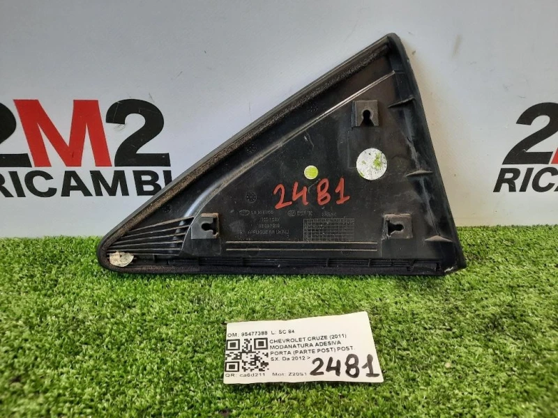 Modanatura Adesiva Porta Parte POST POST SX 96893219 Chevrolet Cruze 2011
