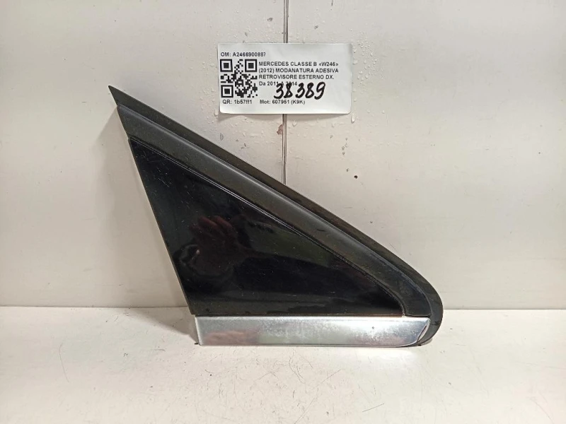 Modanatura Adesiva Retrovisore Esterno DX A2466900887 Mercedes Classe B W246 2012
