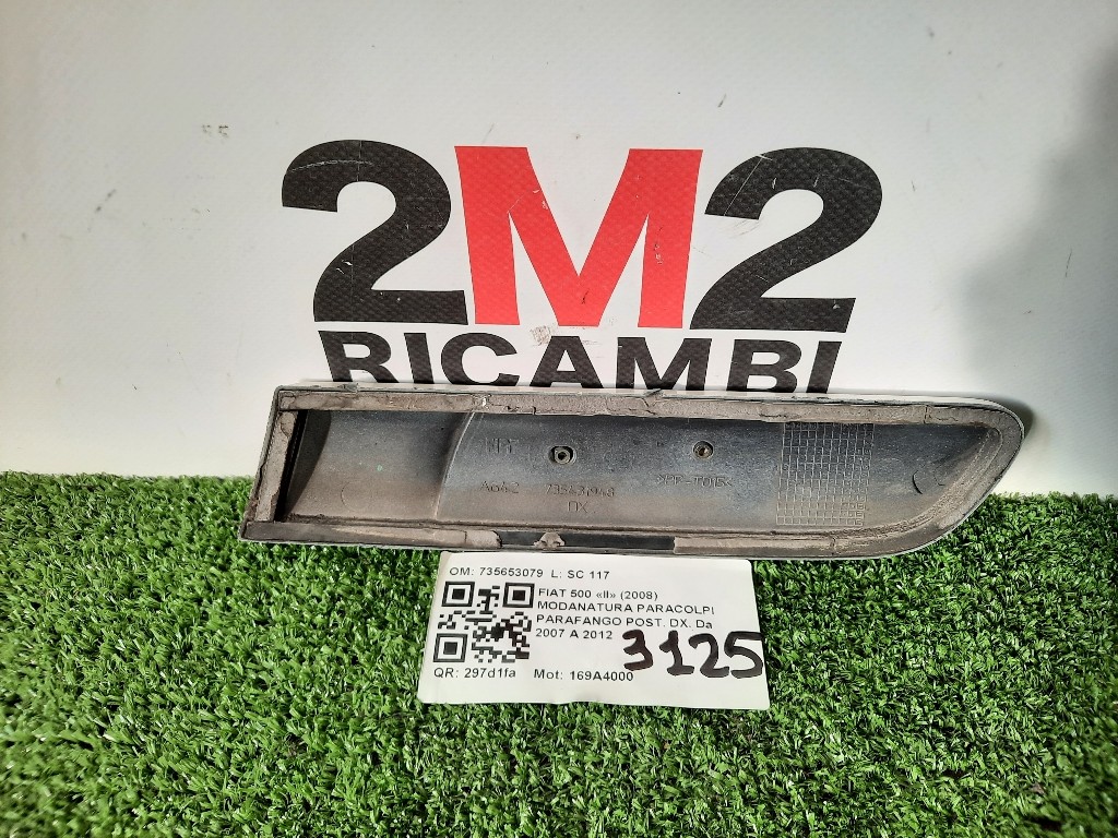 Modanatura Paracolpi Parafango POST DX 735431948 Fiat 500 II 2008