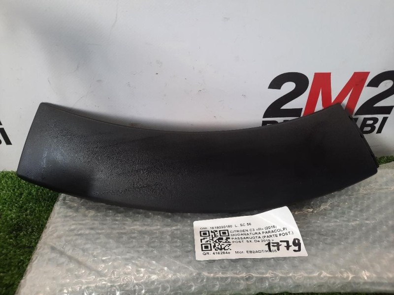Modanatura Paracolpi Passaruota Parte POST POST SX 1618030180 Citroen C3 III 2016