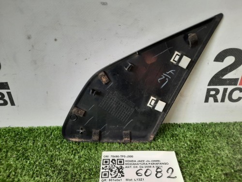 Modanatura Parafango ANT DX 75490-TF0-J000 Honda JAZZ II 2008