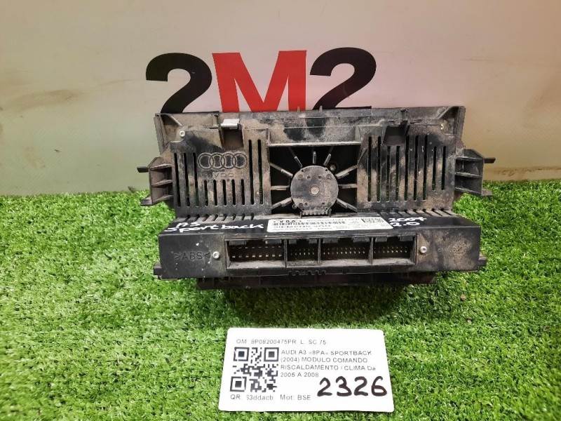 Modulo Comando Riscaldamento Clima 8P08200475PR Audi A3 8PA Sportback 2004