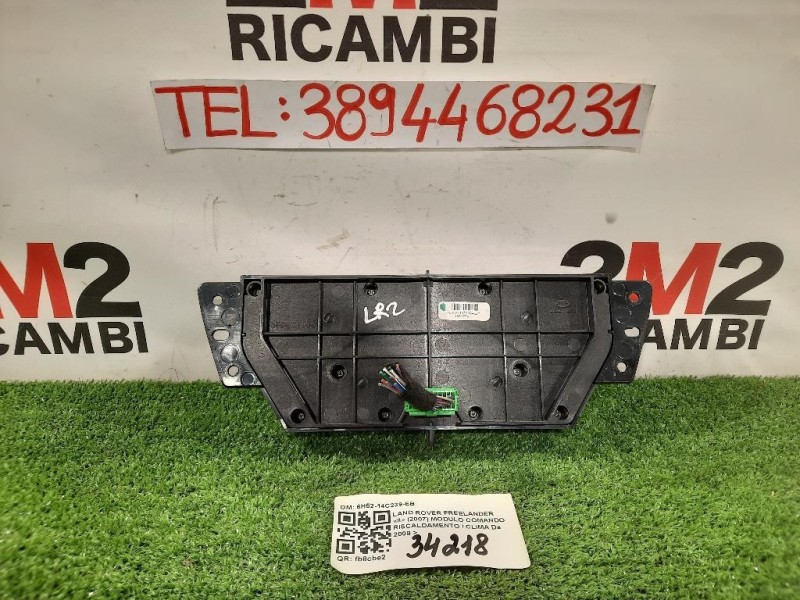 Modulo Comando Riscaldamento Clima 6H52-14C239-EB Land Rover Freelander II 2007