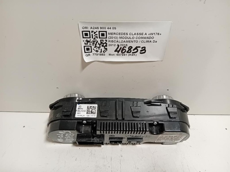 Modulo Comando Riscaldamento Clima A246 900 44 05 Mercedes Classe A W176 2013