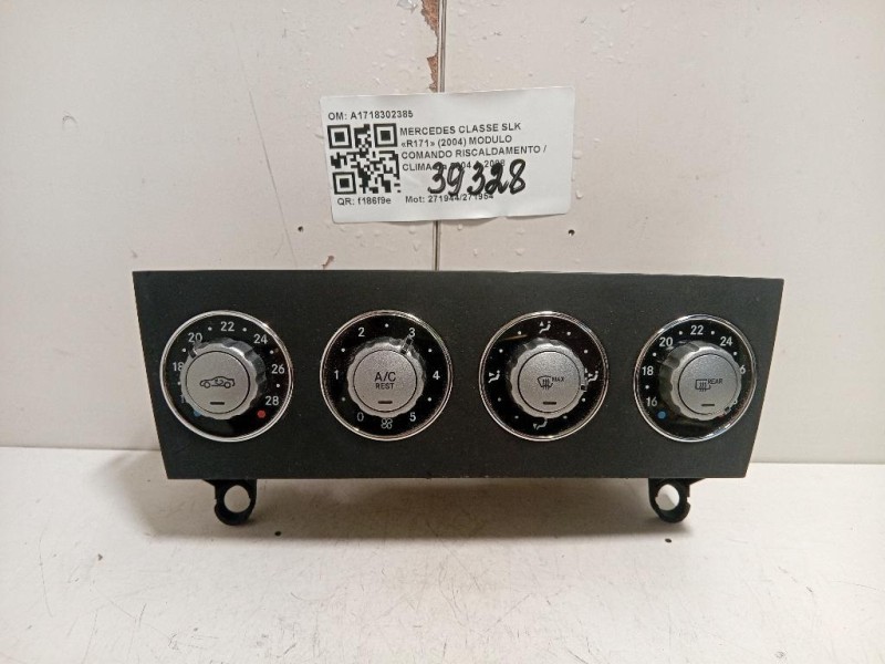 Modulo Comando Riscaldamento Clima A1718302385 Mercedes Classe SLK R171 2004