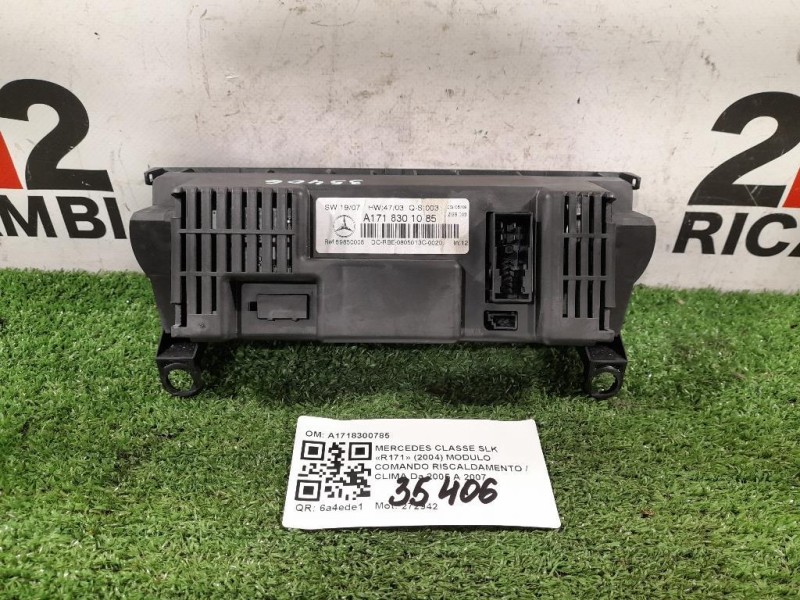 Modulo Comando Riscaldamento Clima A1718300785 Mercedes Classe SLK R171 2008