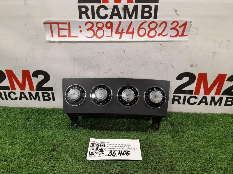 Modulo Comando Riscaldamento Clima A1718300785 Mercedes Classe SLK R171 2008