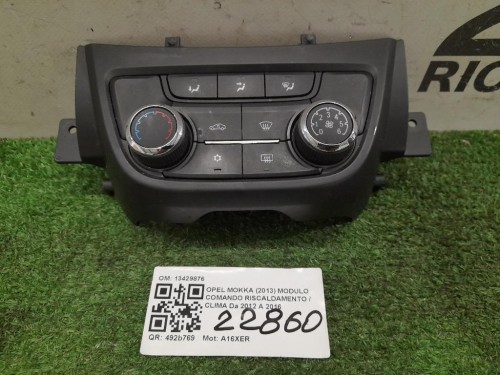 Modulo Comando Riscaldamento Clima 13429876 Opel Mokka 2013