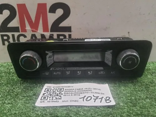 Modulo Comando Riscaldamento Clima 6V0907044CBYY Skoda Fabia NJ3 2014