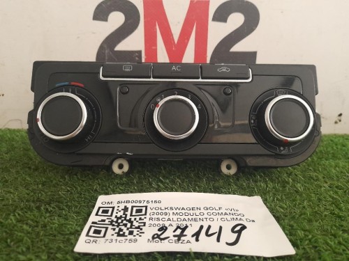 Modulo Comando Riscaldamento Clima 5HB00975150 Volkswagen GOLF VI 2009