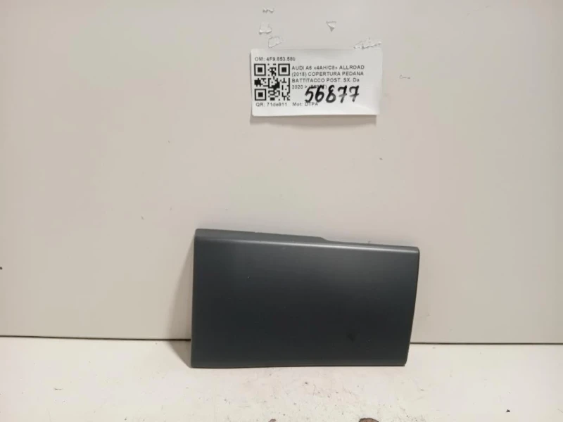Copertura Pedana Battitacco POST SX 4F9853580 Audi A6 4ahc8 Allroad 2018