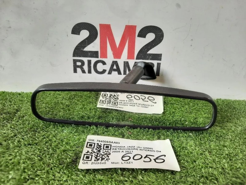 Retrovisore Interno 76400SDAA03 Honda JAZZ II 2008
