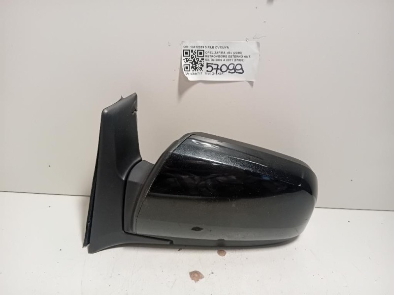 Retrovisore Esterno ANT SX 13312839 5 FILE Opel Zafira B 2005