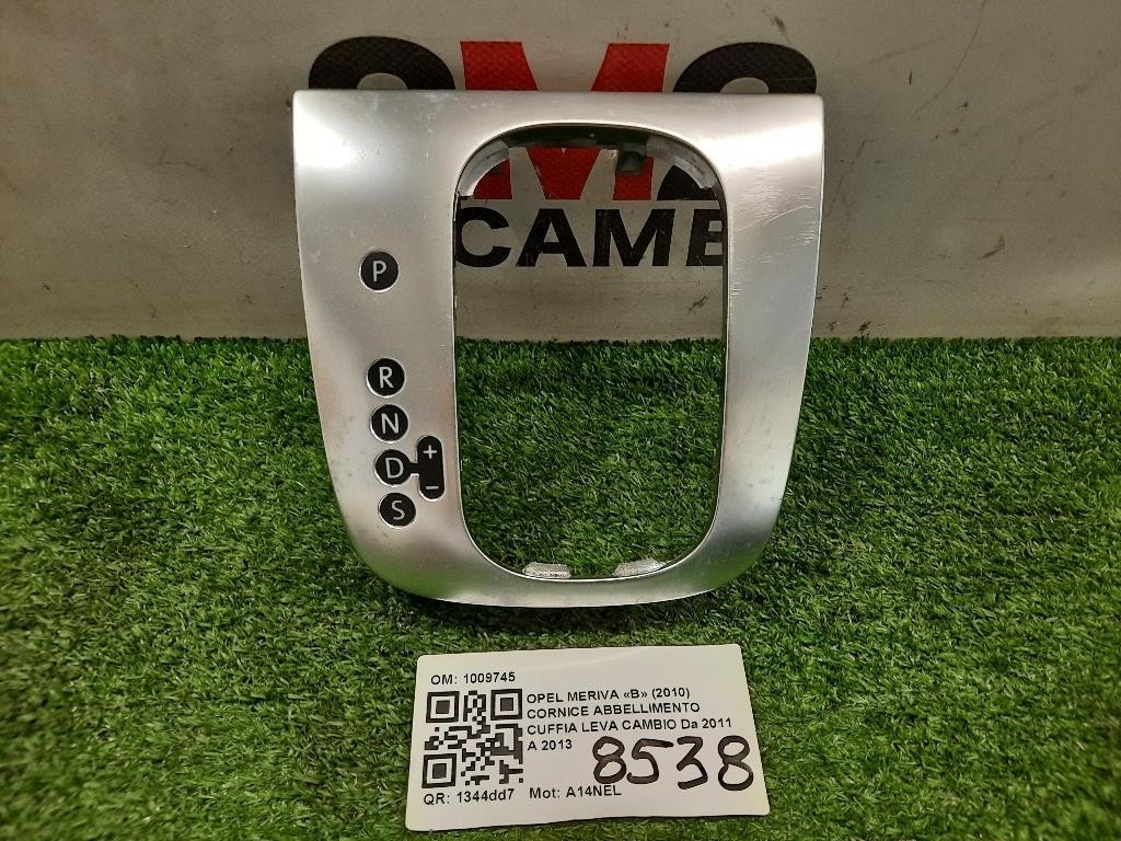 Cornice Abbellimento Cuffia LEVA Cambio 1009745 Opel Meriva B 2010