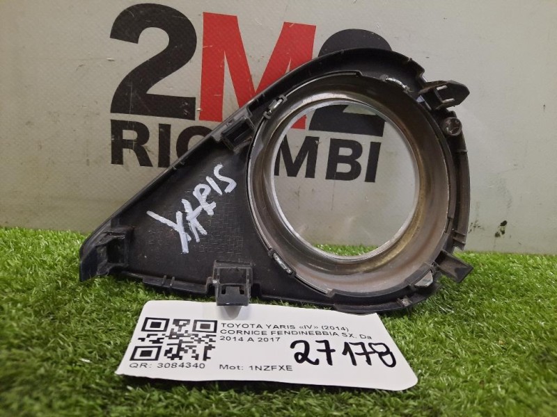 Cornice Fendinebbia SX Toyota Yaris IV 2014