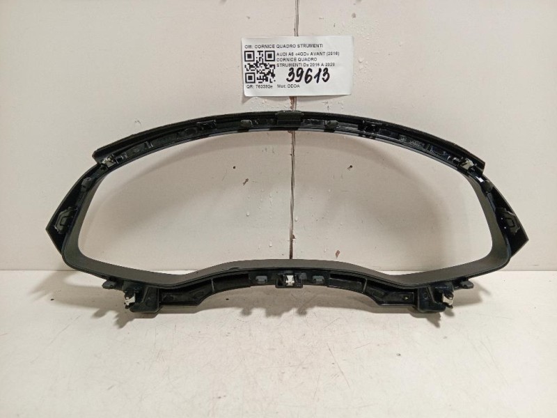 Cornice Quadro Strumenti 4K1857115 CORNICE QUANDRO STRUMENTI Audi A6 4GD Avant 2016