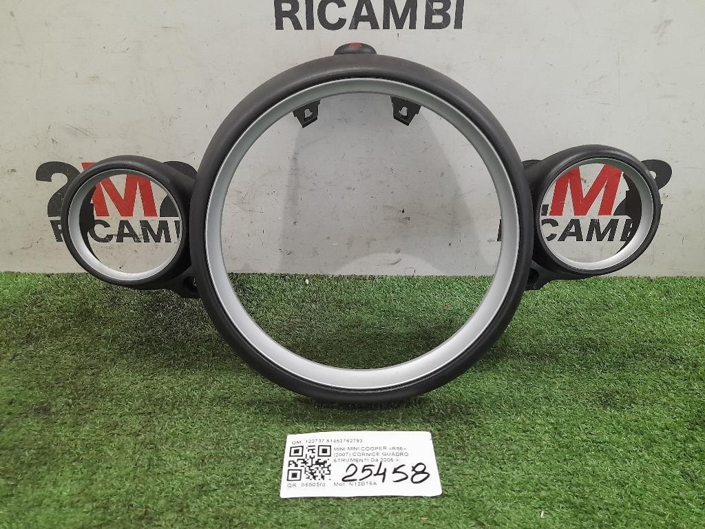 Cornice Quadro Strumenti 122737 51452752793 Mini MINI Cooper R56 2007