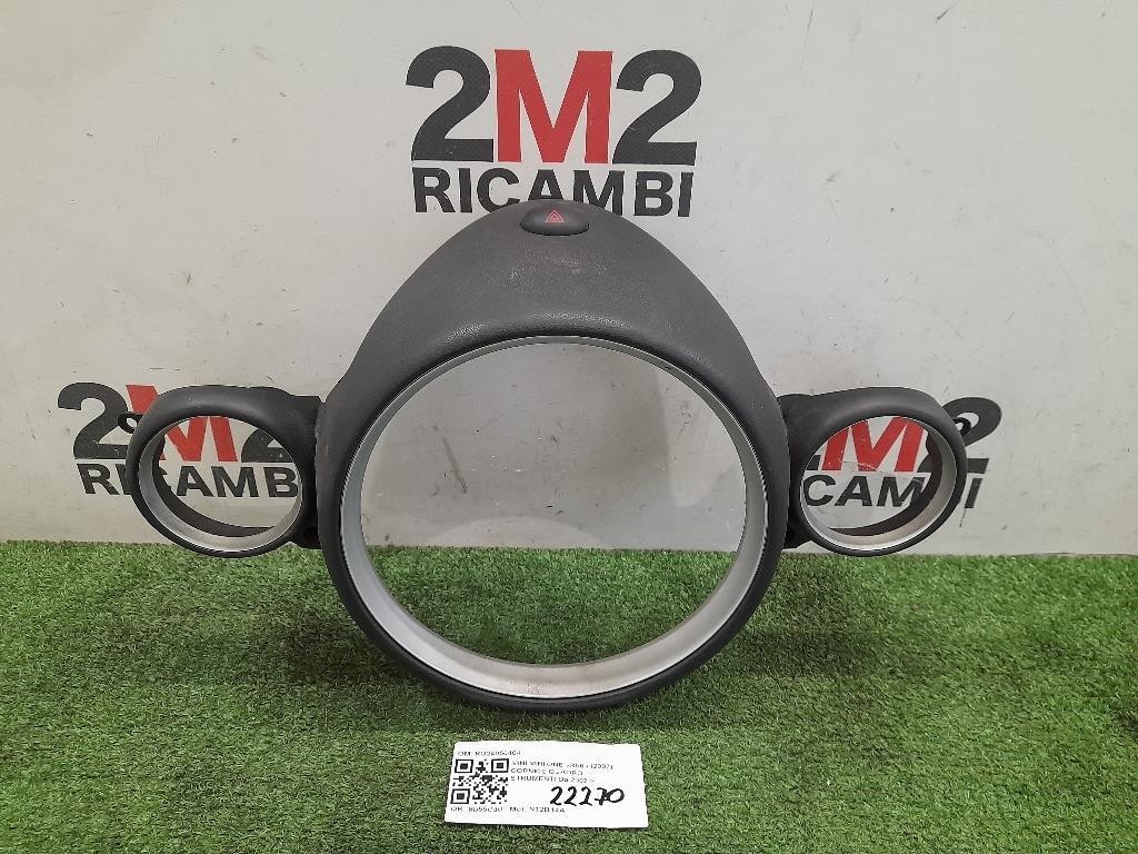 Cornice Quadro Strumenti RG24050404 CORNICE Mini MINI ONE R56 2007