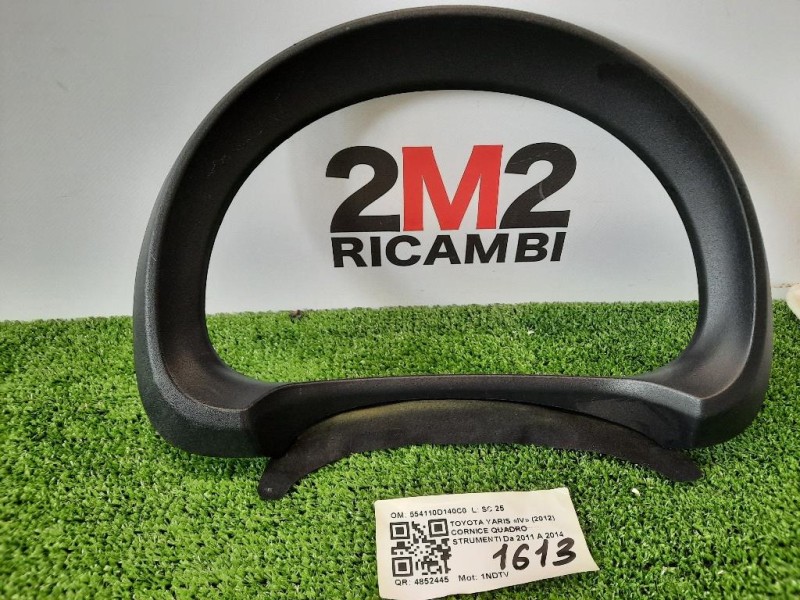 Cornice Quadro Strumenti 554110D140C0 Toyota Yaris IV 2012