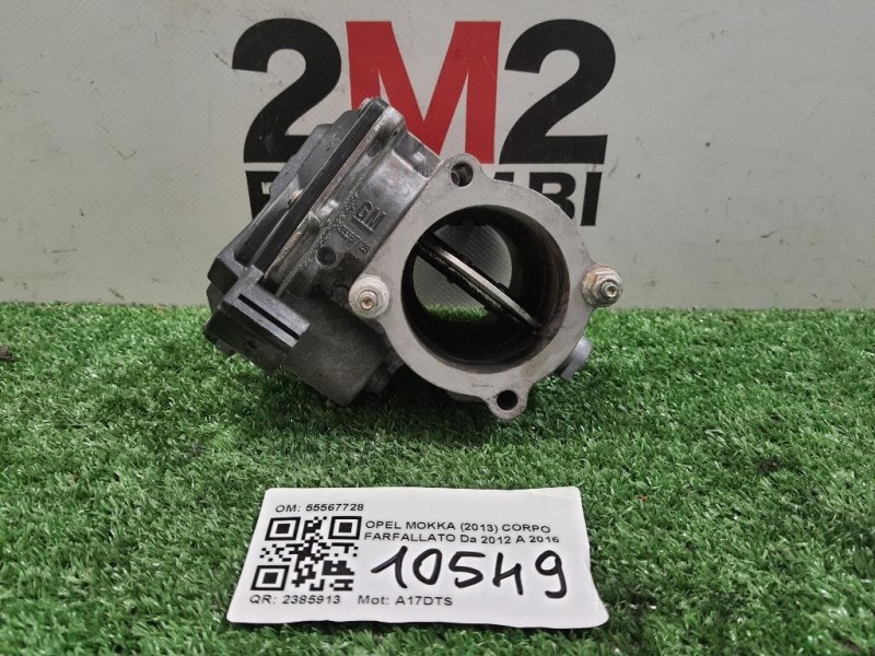 Corpo Farfallato 55567728 Opel Mokka 2013