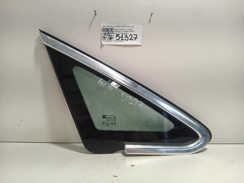 Cristallo Fisso Porta ANT DX CRISTALLO FISSO PORTA ANT DX Opel Astra J 2012