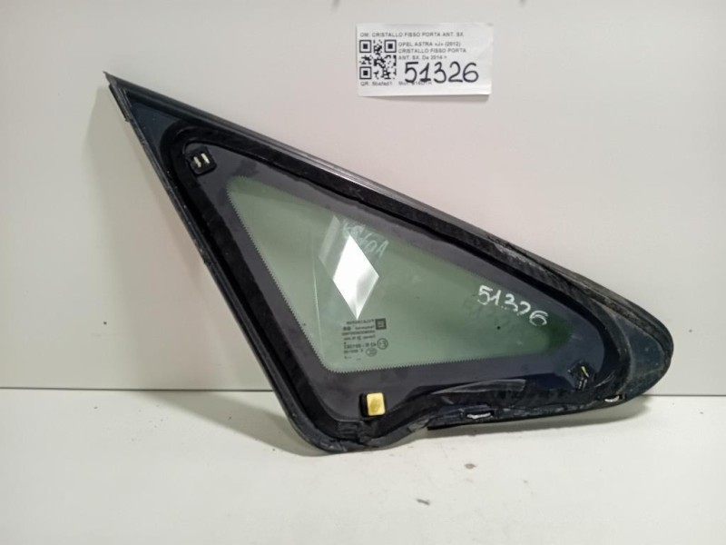 Cristallo Fisso Porta ANT SX CRISTALLO FISSO PORTA ANT SX Opel Astra J 2012