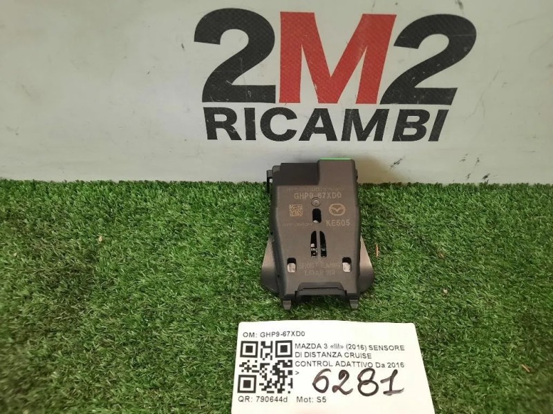 Sensore DI Distanza Cruise Control Adattivo GHP9-67XD0 Mazda 3 III 2016