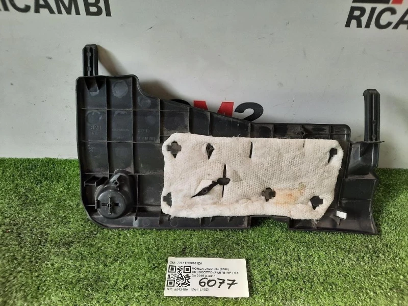 Cruscotto Parte INF DX 77305TF0 PANELLO Honda JAZZ II 2008