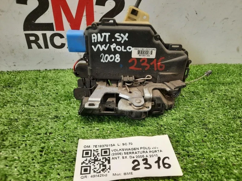 Serratura Porta ANT SX 7E1837015A Volkswagen POLO V 2006