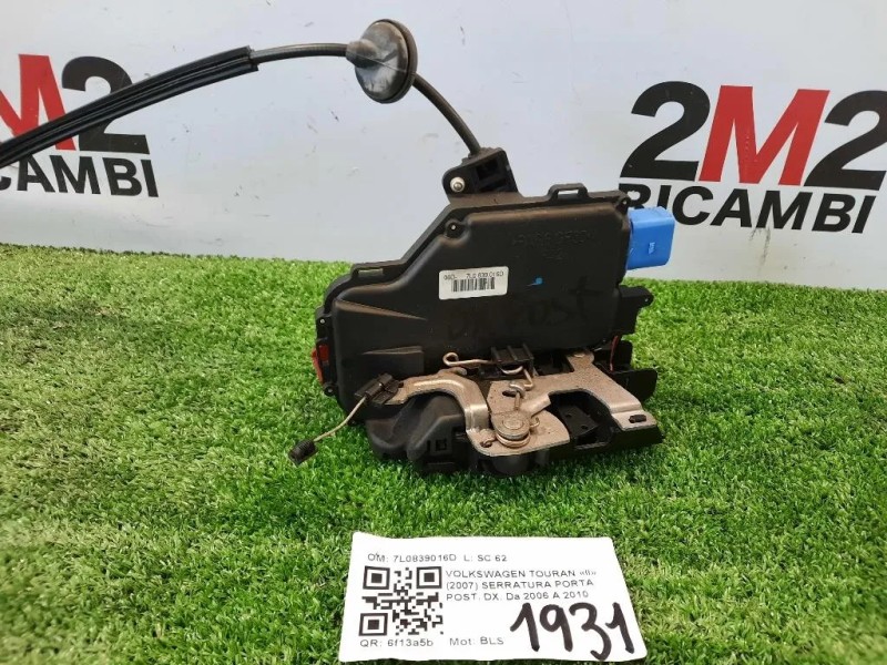 Serratura Porta POST DX 7L0839016D Volkswagen Touran II 2007