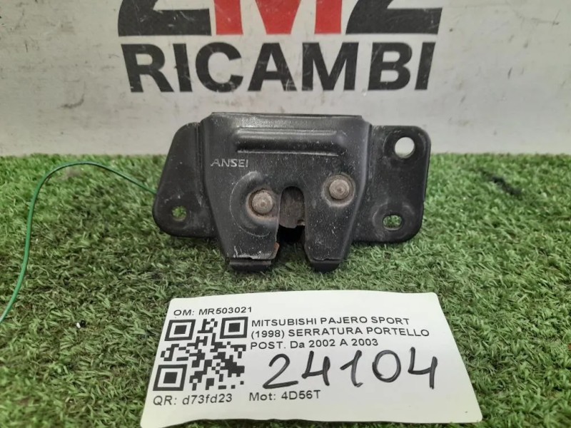 Serratura Portello POST MR503021 Mitsubishi Pajero Sport 1998